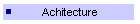 Achitecture